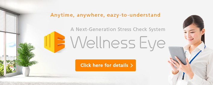 Anytime, anywhere, eazy-to-understand  Wellness Eye Next-Generation Stress Check System Details